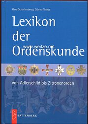Lexikon der Ordenskunde Von Adlerschild bis Zitronenorden
