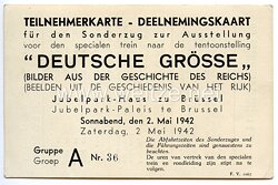 III. Reich - Teilnehmerkarte für den Sonderzug zur Ausstellung " Deutsche Grösse " am 2.5.1942 in Brüssel