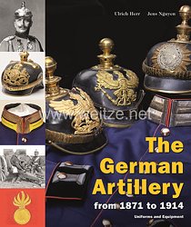 Ulrich Herr, Jens Nguyen: The german Artillery from 1871 to 1914