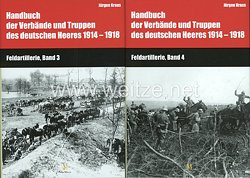 Hartwig Busche und Dr. Jürgen Kraus: Handbuch der Verbände und Truppen des deutschen Heeres 1914–1918 -Teil IX: Feldartillerie, Bd. 3 & 4 Die Munitionskolonnen der Feldartillerie 