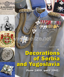 Pavel Car, Tomislav Muhić: Serbian and Yugoslavian Orders and Decorations  from 1859 to 1941