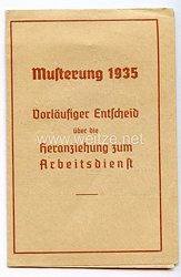 III. Reich - Musterung 1935 - Vorläufiger Entscheid über die Heranziehung zum Arbeitsdienst