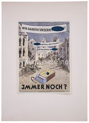 III. Reich Widerstand : Plakatentwurf eines Antifaschisten "Wir danken unserem Führer !! Immer noch ?", datiert 1943