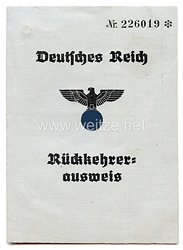 III. Reich - Rückkehrerausweis für einen Mann des Jahrgangs 1920 aus Polen