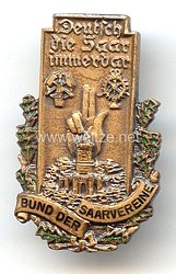 III. Reich - Bund der Saarvereine " Deutsch sei die Saar immerdar " - Mitgliedsabzeichen 3. Form