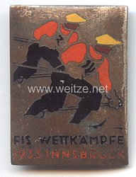 III. Reich - Offizielles Teilnehmerabzeichen " FIS-Wettkämpfe 1933 Innsbruck "