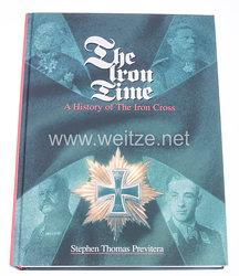 Fachliteratur zum Thema : Eisernes Kreuz - " The Iron Time " - A History of The Iron Cross