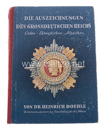 III. Reich - Die Orden und Ehrenzeichen des Großdeutschen Reiches - von Dr. Heinrich Doehle