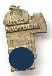 III. Reich - Erinnerungsabzeichen an das Treffen von Adolf Hitler und Benito Mussolini 