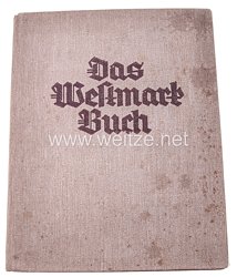 III. Reich - Das Westmark Buch, Ehrengabe des Winterhilfswerkes Gau Rheinlandpfalz 1934/35 - Zigaretten Sammelbilderalbum