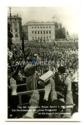 III. Reich - Propaganda-Postkarte - " Tag der nationalen Arbeit Berlin 1. Mai 1933 Der Reichskanzler bei seiner Ansprache an die Jugend im Lustgarten "