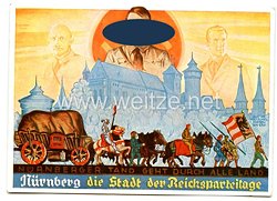 III. Reich - farbige Propaganda-Postkarte " Nürnberg die Stadt der Reichsparteitage - Nürnberger Tand geht durch alle Land "