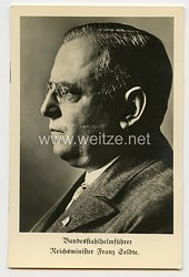 III. Reich - Propaganda-Postkarte - " Reichsarbeitsminister Franz Seldte  "