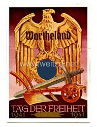 III. Reich - farbige Propaganda-Postkarte - " Wartheland - Tag der Freiheit 1940 "