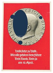 III. Reich - farbige Propaganda-Postkarte - " Ein Volk - Ein Reich - Ein Führer 10. April "