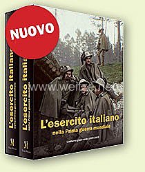 Fachliteratur - Francesco Frizzera, Davide Zendri: L’esercito italiano nella Prima guerra mondiale - L’uniforme grigio-verde (1909-1919)