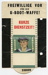 Propagandaflugblatt - Anti Kriegsmarine - Freiwillige vor für die U-Boot-Waffe Kurze Dienstzeit