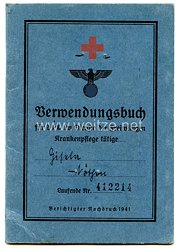 III. Reich - Verwendungsbuch für die im Dienste der Freiwilligen Krankenpflege tätige Hilfsschwester