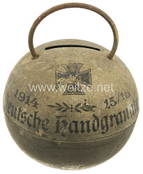 Deutsches Reich 1. Weltkrieg Sparbüchse " 1914 15/16 Deutsche Handgranate"