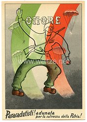 Italien RSI 2. Weltkrieg - farbige Propaganda-Postkarte der Fallschirmjäger "Onore  Paracadutisti ! adunate per la salvezza dellla Patria!"