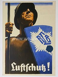 Reichsluftschutzbund ( RLB ) - farbige Propaganda-Postkarte - " Luftschutz ! Der Kämpfer für den Luftschutz hat soviel Verantwortung und soviel Ehre wie ein jeder Frontsoldat !"