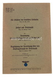 H.Dv. 3/4, M.Dv.Nr.15, L.Dv. 3/4 - Die Pflichten des deutschen Soldaten. Vom 25. Mai 1934. II. Polizei und Wehrmacht. Vom 15. Februar 1935,