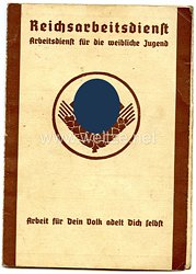 Reichsarbeitsdienst ( RAD ) - Reichsarbeitsdienstpaß für die weibliche Jugend