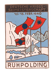 III. Reich - Offizielles Teilnehmerabzeichen " Deutsche Kriegs-Ski-Meisterschaft 16.-18. Febr. 1940 Ruhpolding "