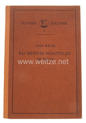 Das deutsche Soldatenlied im Felde - Trübners Bibliothek,