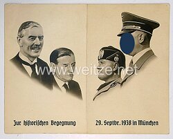 III. Reich - Propaganda-Postkarte - " Zur historischen Begegnung 29. September 1938 in München "