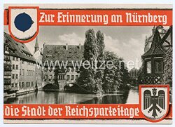 III. Reich - farbige Propaganda-Postkarte - " Zur Erinnerung an Nürnberg die Stadt der Reichsparteitage "