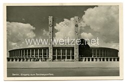 III. Reich - Propaganda-Postkarte - " Berlin, Eingang zum Reichssportfeld "