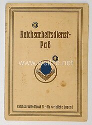 Reichsarbeitsdienst ( RAD ) - Reichsarbeitsdienstpaß für die weibliche Jugend und Dienstausweis 