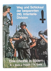 Weg und Schicksal der bespannten 290. Infanterie-Division, 