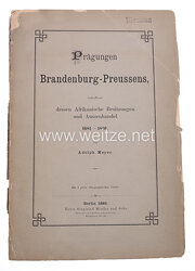 Prägungen Brandenburg-Preussens, betreffend dessen Afrikanische Besitzungen und Aussenhandel 1681-1810,