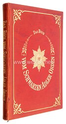 Louis C. Schneider - Das Buch vom Schwarzen Adler Orden, Berlin 1870,