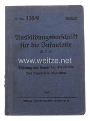 H.Dv.130/9 Ausbildungsvorschrift für die Infanterie,