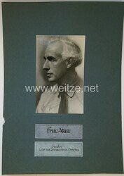 III. Reich - Originalunterschrift vom Senator und Leiter des Reichssinfonie-Orchesters Franz Adam