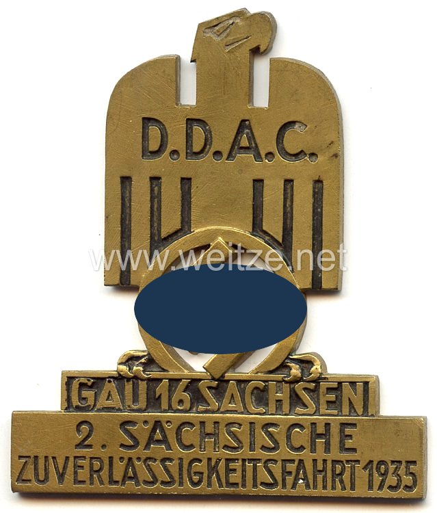 III. Reich - Der Deutsche Automobil Club ( D.D.A.C. ) - nichttragbare Teilnehmerplakette - " DDAC Gau 16 Sachsen 2. Sächsische Zuverlässigkeitsfahrt 1935 "