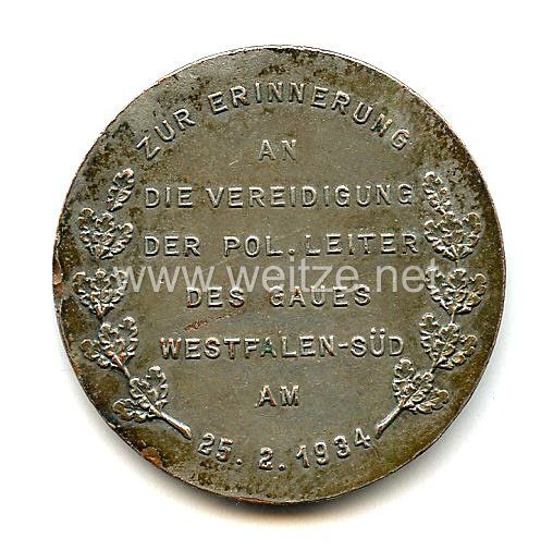 III. Reich - Erinnerungsmedaille " Zur Erinnerung an die Vereidigung der Pol. Leiter des Gaues Westfalen-Süd am 25.2.1934 " Bild 2