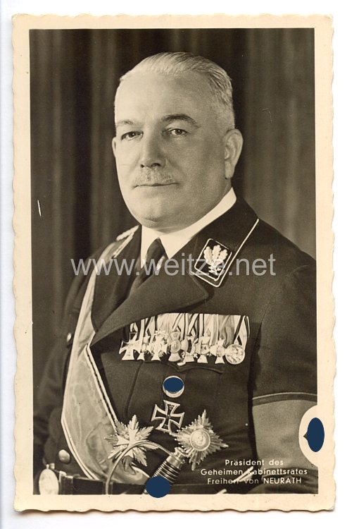 III. Reich - Portraitpostkarte von Präsident des Geheimen Kabinettsrates Freiherr von Neurath "