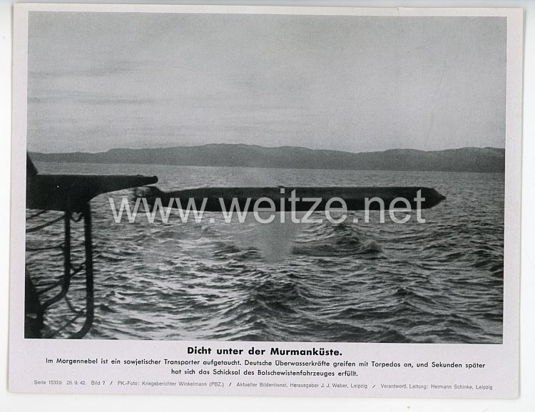 III. Reich - gedrucktes Pressefoto " Dicht unter der Murmanküste " 28.9.1942