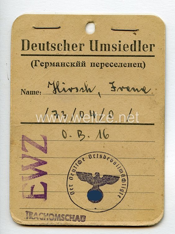 III. Reich - Kennkarte " Deutscher Umsiedler " für eine Frau 
