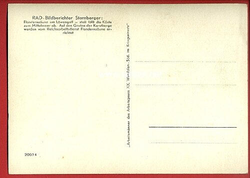 Reichsarbeitsdienst ( RAD ) - Propaganda-Postkarte " Arbeitsmänner des Arbeitsgaues XX. Westfalen-Süd im Kriegseinsatz " Bild 2
