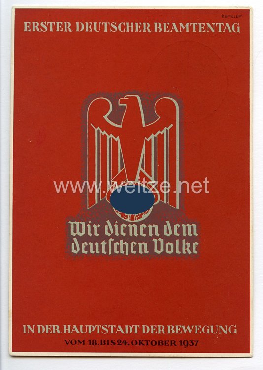 III. Reich - Propaganda-Postkarte - " Erster Deutscher Beamtentag 18.-24. Oktober 1937 "