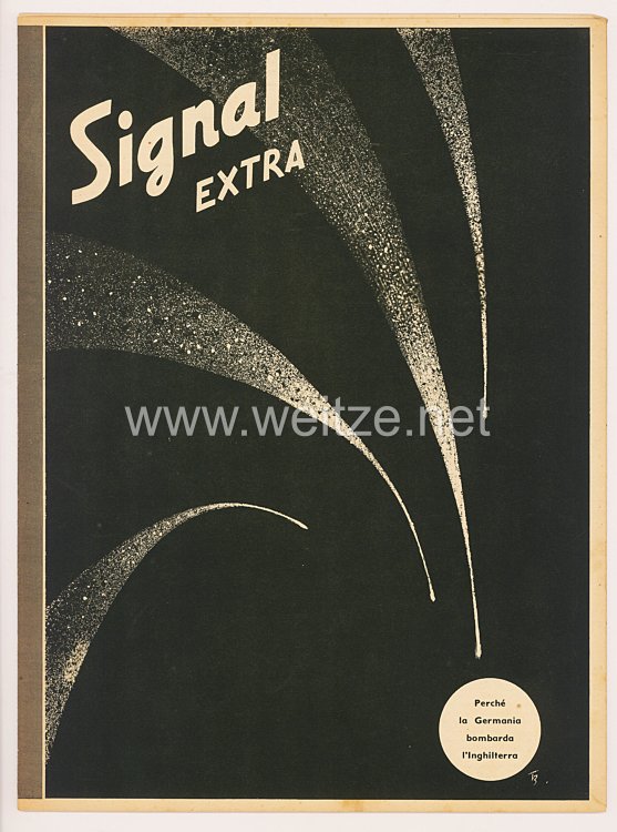 Signal - Sonderausgabe der " Berliner Illustrierten Zeitung " - Sonderheft Nr. I 1 von 1944 : Signal Extra - Perche la Germania bombards l'Inghilterra ( italienisch )