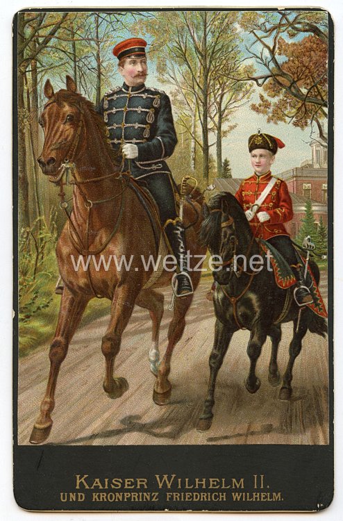 Preußen/Deutsches Reich 1871-1918 "Kaiser Wilhelm II. und Kronprinz Friedrich Wilhelm"