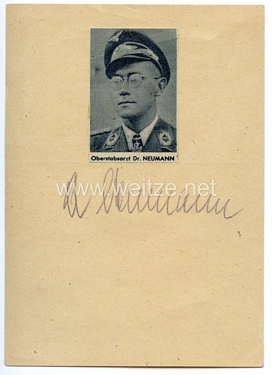 Luftwaffe - Originalunterschrift von Ritterkreuzträger Oberstabsarzt Dr.med. Heinrich Neumann