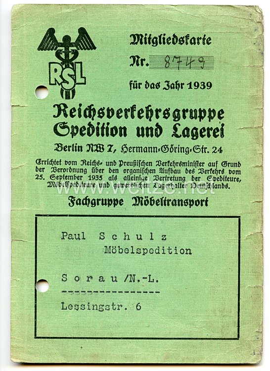 III. Reich - Reichsverkehrsgruppe Spedition und Lagerei ( RSL ) - Mitgliedskarte für das Jahr 1939