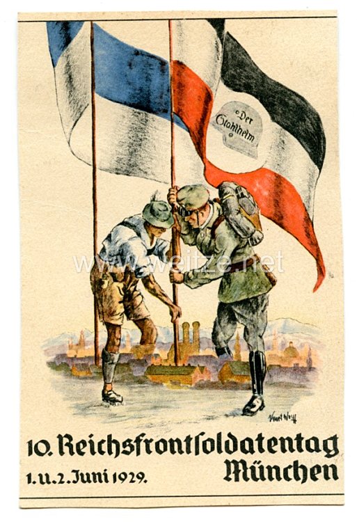 Stahlhelmbund - farbige Propaganda-Postkarte - " 10. Reichsfrontsoldatentag München 1.u. 2. Juni 1929 Der Stahlhelm "